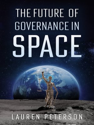cover image of The Future of Governance in Space